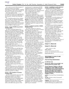 Federal Register / Vol. 70, No[removed]Tuesday, September 27, [removed]Proposed Rules (a) A short account of the progress of drug development including a description of studies initiated, ongoing, and completed, and a short