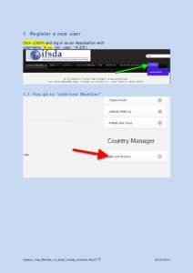 IFSDA user guide  1 Register a new user Click LOGIN and log in as an Association with username: A-xy (ex: user: “A-ZA”)
