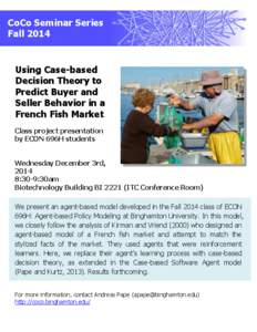 CoCo Seminar Series Fall 2014 Using Case-based Decision Theory to Predict Buyer and