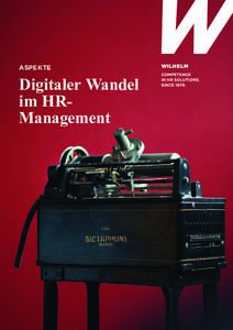 ASPEKTE   Digitaler Wandel im HRManagement  INHALT