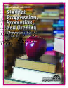 JEFFERSON COUNTY PUBLIC SCHOOLS  Student Progression, Promotion, and Grading
