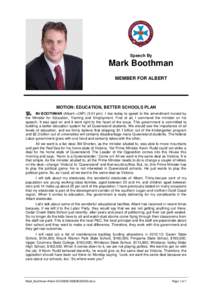 Hansard, 6 AugustSpeech By Mark Boothman MEMBER FOR ALBERT