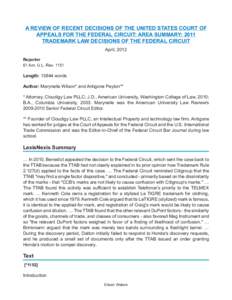 A REVIEW OF RECENT DECISIONS OF THE UNITED STATES COURT OF APPEALS FOR THE FEDERAL CIRCUIT: AREA SUMMARY: 2011 TRADEMARK LAW DECISIONS OF THE FEDERAL CIRCUIT April, 2012 Reporter 61 Am. U.L. Rev. 1151