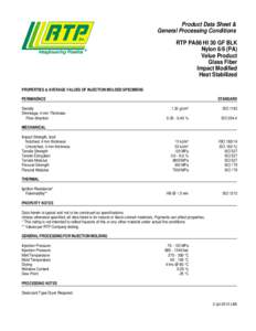 Product Data Sheet & General Processing Conditions RTP PA66 HI 30 GF BLK Nylon 6/6 (PA) Value Product Glass Fiber