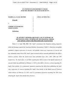 Case 1:15-cvTSH Document 2-1 FiledPage 1 of 15  IN UNITED STATES DISTRICT COURT FOR THE DISTRICT OF MASSACHUSETTS  MARIO J.A. SAAD, MD PhD