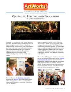 california arts council advancing california through the arts & creativity Ojai Music Festival and Education By Christiana Thomas