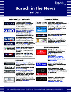 Baruch in the News Fall 2011 BARUCH FACULTY AND STAFF: STUDENTS/ALUMNI: