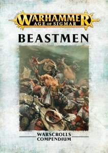 B E A STM E N  WARSCROLLS COMPENDIUM  INTRODUZIONE