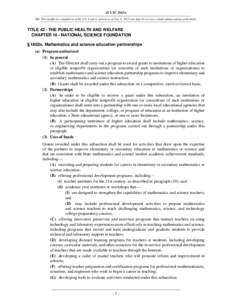 42 USC 1862n NB: This unofficial compilation of the U.S. Code is current as of Jan. 4, 2012 (see http://www.law.cornell.edu/uscode/uscprint.html). TITLE 42 - THE PUBLIC HEALTH AND WELFARE CHAPTER 16 - NATIONAL SCIENCE FO