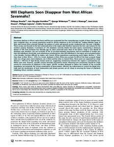 Will Elephants Soon Disappear from West African Savannahs? Philippe Bouche´1*, Iain Douglas-Hamilton2,5, George Wittemyer2,3, Aime´ J. Nianogo4, Jean-Louis Doucet1, Philippe Lejeune1, Ce´dric Vermeulen1 1 Unite´ de G