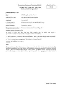 Examination of Estimates of ExpenditureReply Serial No. SB041  CONTROLLING OFFICER’S REPLY TO