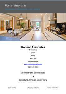 Honnor Associates PR O F ESSI O N A L L Y PR O D U C E D I N V E N T O R Y R E PO R TS Honnor  Associates 20  Meadway Epsom