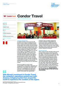 C ASE STU DY: CON D OR TRAVEL Condor Travel www.condortravel.com Abraaj Hub