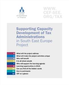 WWW. CEF-SEE. ORG/TAX Supporting Capacity Development of Tax Administrations