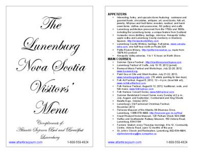 The Lunenburg Nova Scotia Visitors’ Menu Compliments of: