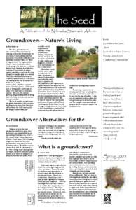 The Seed  A Publication of the Nebraska Statewide Arbore- Groundcovers—Nature’s Living By Bob Henrickson