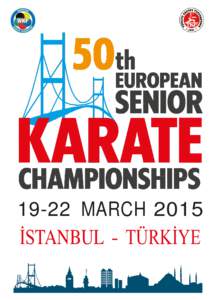 Vildan Doğan / Serap Özçelik / Sports / European Karate Federation / World Karate Federation