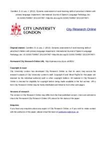 Camilleri, B. & Law, JDynamic assessment of word learning skills of preschool children with primary language impairment. International Journal of Speech-Language Pathology, doi:  <ht