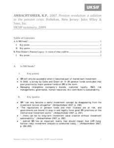 AMBACHTSHEER, K.P., 2007. Pension revolution: a solution to the pension crisis. Hoboken, New Jersey: John Wiley & Sons, Inc. UKSIF summary, 2009. Table of Contents