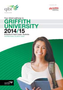 Association of Commonwealth Universities / Queensland Institute of Business and Technology / Mount Gravatt /  Queensland / Samuel Griffith / Queensland Academy for Health Sciences / Griffith College Dublin / States and territories of Australia / Queensland / Griffith University