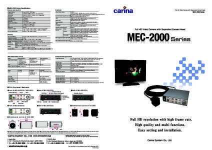 ■ MEC-2000 Series Speciﬁcations 【Camera Head Section】 【Interface】  Imaging Device