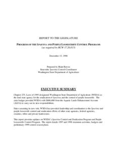 REPORT TO THE LEGISLATURE PROGRESS OF THE SPARTINA AND PURPLE LOOSESTRIFE CONTROL PROGRAMS (as required by RCW[removed]December 15, 1998  Prepared by Blain Reeves