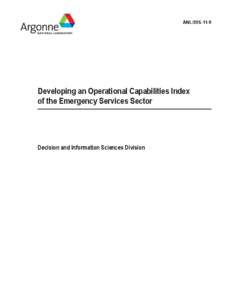 Emergency management / Disaster preparedness / Humanitarian aid / Occupational safety and health / Argonne National Laboratory / Critical infrastructure protection / Business continuity / National security / Public safety / United States Department of Homeland Security