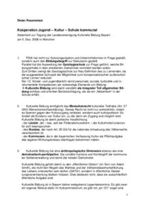 Dieter Rossmeissl  Kooperation Jugend – Kultur – Schule kommunal Statement zur Tagung der Landesvereinigung Kulturelle Bildung Bayern am 5. Dezin München