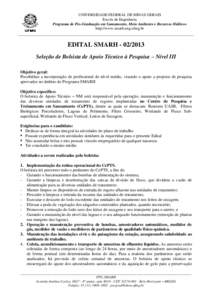 UNIVERSIDADE FEDERAL DE MINAS GERAIS Escola de Engenharia Programa de Pós-Graduação em Saneamento, Meio Ambiente e Recursos Hídricos http://www.smarh.eng.ufmg.br  EDITAL SMARH[removed]