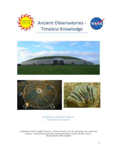 Ancient Observatories Timeless Knowledge  Compiled by Deborah Scherrer Stanford Solar Center  Compilation © 2015, Stanford University. Permission given to use for educational, non-commercial