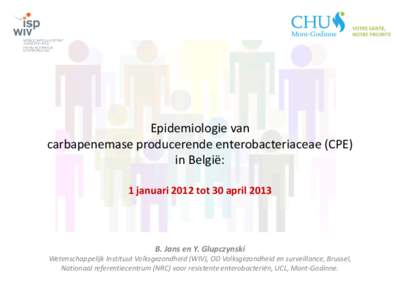 Epidemiological surveillance of CPE