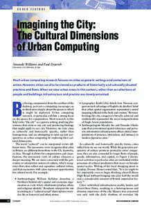 C O V E R  F E A T U R E Imagining the City: The Cultural Dimensions