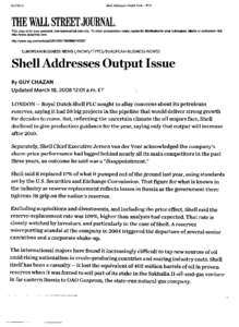 Shell Addresses Output Issue - WSJ THE WALL STREET JOURNAL. This copy is for your personal, non-commercial use only. To order presentation-ready copies for distribution to your colleagues, clients or customers