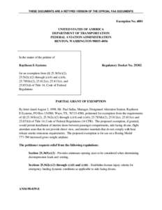 THESE DOCUMENTS ARE A RETYPED VERSION OF THE OFFICIAL FAA DOCUMENTS  Exemption No[removed]UNITED STATES OF AMERICA DEPARTMENT OF TRANSPORTATION FEDERAL AVIATION ADMINISTRATION