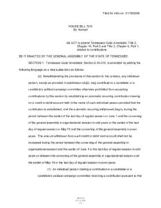 Filed for intro on[removed]HOUSE BILL 7010 By Kernell  AN ACT to amend Tennessee Code Annotated, Title 2,