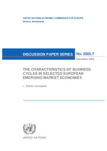 UNITED NATIONS ECONOMIC COMMISSION FOR EUROPE Geneva, Switzerland DISCUSSION PAPER SERIES No[removed]December 2005