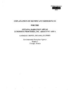 EXPLANATION OF SIGNIFICANT DIFFERENCES (ESD) (SIGNED) - OTTAWA RADIATION AREAS, LUMINOUS PROCESSING INC ADJACENT AREA