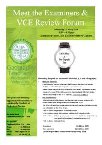 Meet the Examiners & VCE Review Forum Monday 12 May 2014