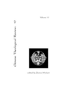 Chinese Theological Review: 17  Volume 17 edited by Janice Wickeri