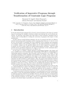 Verification of Imperative Programs through Transformation of Constraint Logic Programs Emanuele De Angelis1 , Fabio Fioravanti1 , Alberto Pettorossi2 and Maurizio Proietti3 1