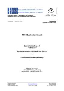 Group of States Against Corruption / Campaign finance / Political corruption / Electoral Commission / Political finance / Bribery / Standards in Public Office Commission / Political party / Corporate donations / Politics / Government / Council of Europe