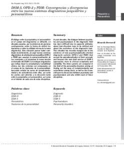 Rev Psiquiatr Urug 2010;74(2):DSM-5, OPD-2 y PDM: Convergencias y divergencias entre los nuevos sistemas diagnósticos psiquiátrico y psicoanalíticos