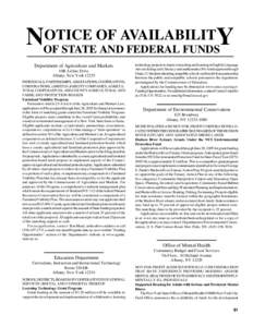 OTICE OF AVAILABILITY NOF STATE AND FEDERAL FUNDS Department of Agriculture and Markets 10B Airline Drive Albany, New York 12235