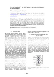 ON THE ADEQUACY OF ELECTRICITY RELIABILITY INDICES IN SOUTH AFRICA R. Herman*, C. T. Gaunt* and L. Tait** * Dept. Electrical Engineering, University of Cape Town, Private Bag, RondeboschE-mail: .z