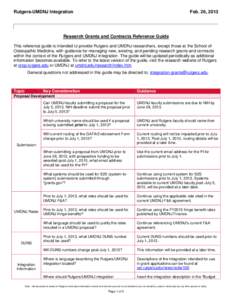 Rutgers-UMDNJ Integration  Feb. 26, 2013 Research Grants and Contracts Reference Guide This reference guide is intended to provide Rutgers and UMDNJ researchers, except those at the School of
