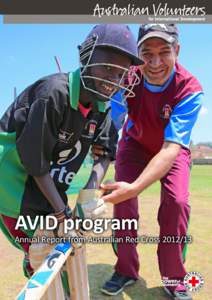 AVID program  Annual Report from Australian Red Cross[removed] Australian Red Cross/Louise Cooper