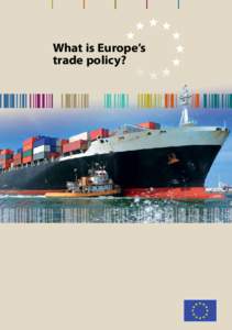 World Trade Organization / Trade pact / European Union / European Commissioner for Trade / Directorate-General for Trade / Comext / Labour Standards in the World Trade Organisation / Trade justice / International trade / International relations / Business