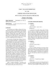 409 U.S. 57, *; 93 S. Ct. 80, **; 34 L. Ed. 2d 267, *** WARD v. VILLAGE OF MONROEVILLE No[removed]SUPREME COURT OF THE UNITED STATES