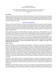University of Florida College of Liberal Arts & Sciences Tenure and Promotion Guidelines for the College of Liberal Arts & Sciences for Award of Tenure and Promotion to Associate Professor or ProfessorIntroducti