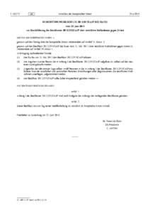 DURCHFÜHRUNGSBESCHLUSS  2014/•387/•GASP  DES  RATES  -  vom  23. Juni[removed]zur  Durchführung  des  Beschlusses  2013/•255/•GASP  über  restriktive  Maßnahmen  gegen  Syrien